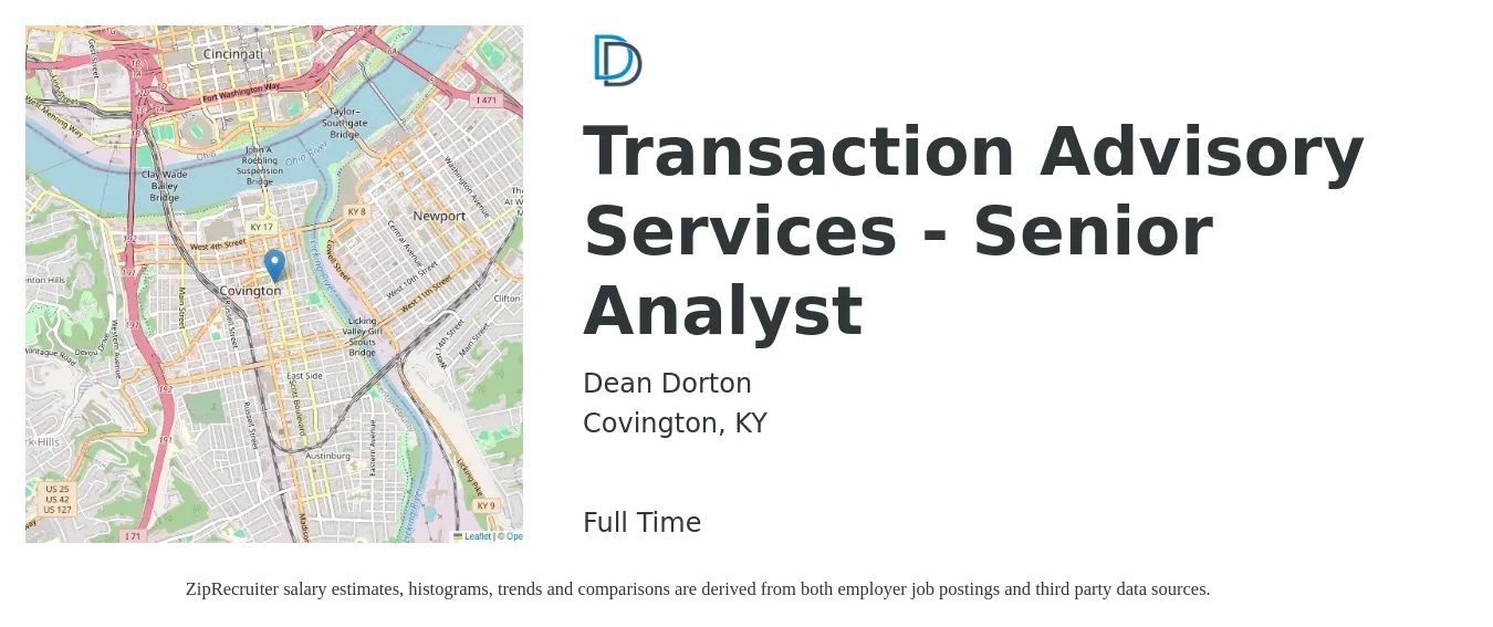 Dean Dorton job posting for a Transaction Advisory Services - Senior Analyst in Covington, KY with a salary of $56,300 to $97,500 Yearly with a map of Covington location.