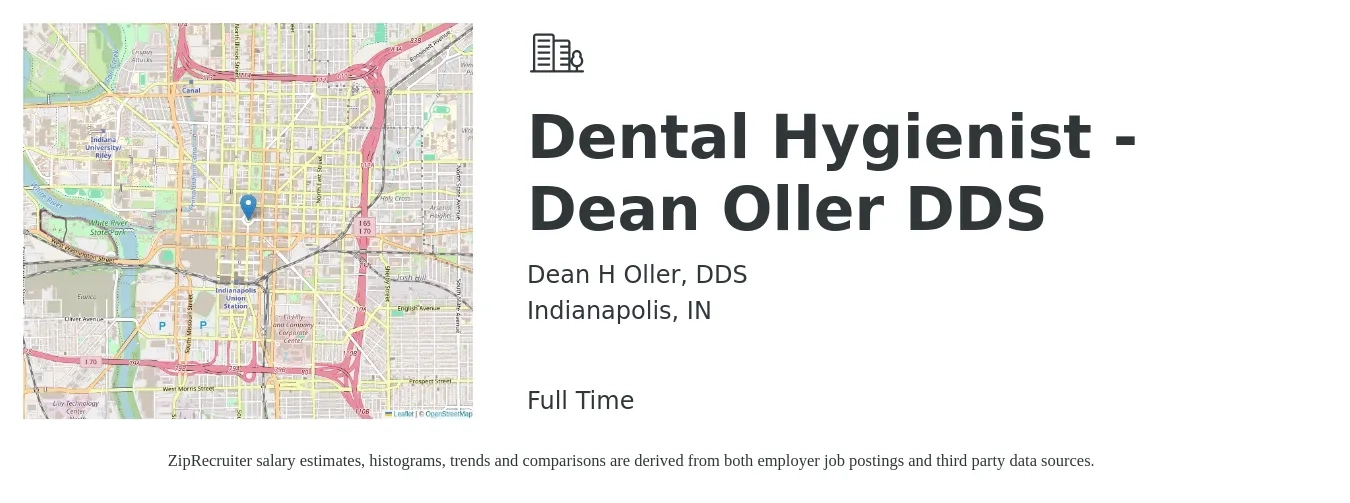 Dean H Oller, DDS job posting for a Dental Hygienist - Dean Oller DDS in Indianapolis, IN with a salary of $36 to $48 Hourly with a map of Indianapolis location.