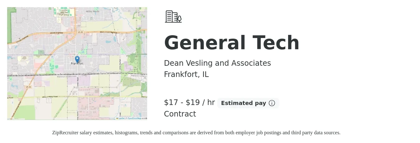 Dean Vesling and Associates job posting for a General Tech in Frankfort, IL with a salary of $18 to $20 Hourly with a map of Frankfort location.