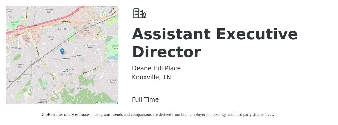 Deane Hill Place job posting for a Assistant Executive Director in Knoxville, TN with a salary of $42,500 to $85,400 Yearly with a map of Knoxville location.