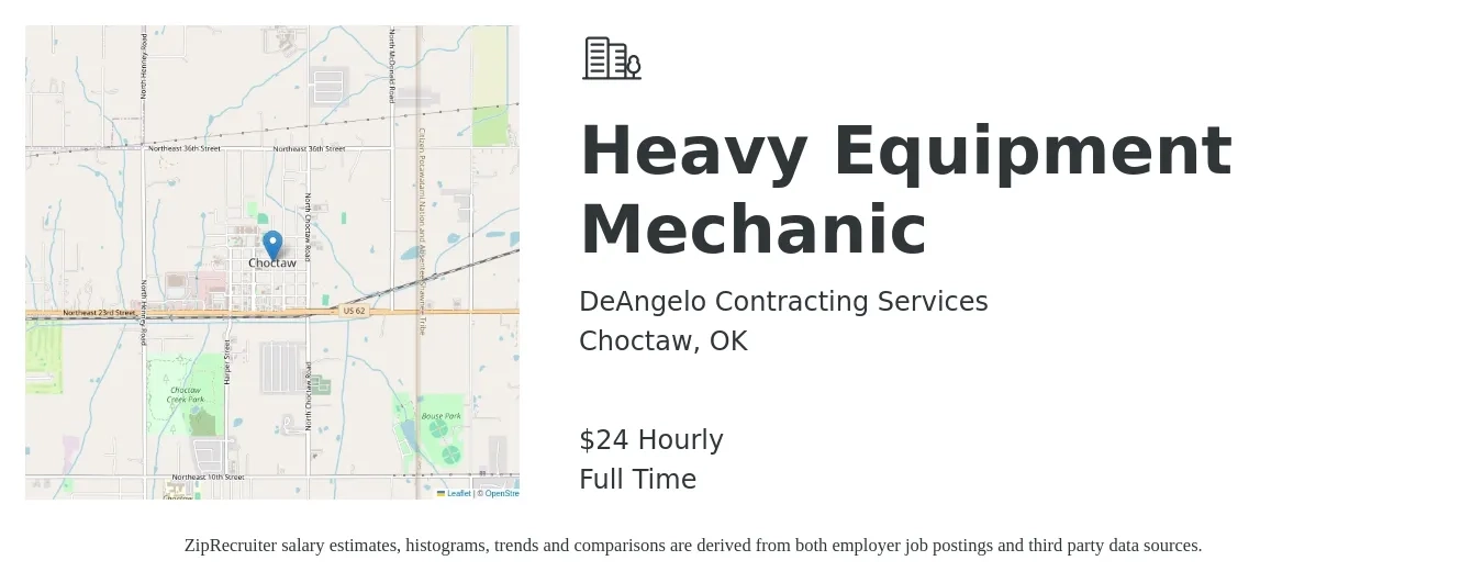 DeAngelo Contracting Services job posting for a Heavy Equipment Mechanic in Choctaw, OK with a salary of $25 Hourly with a map of Choctaw location.