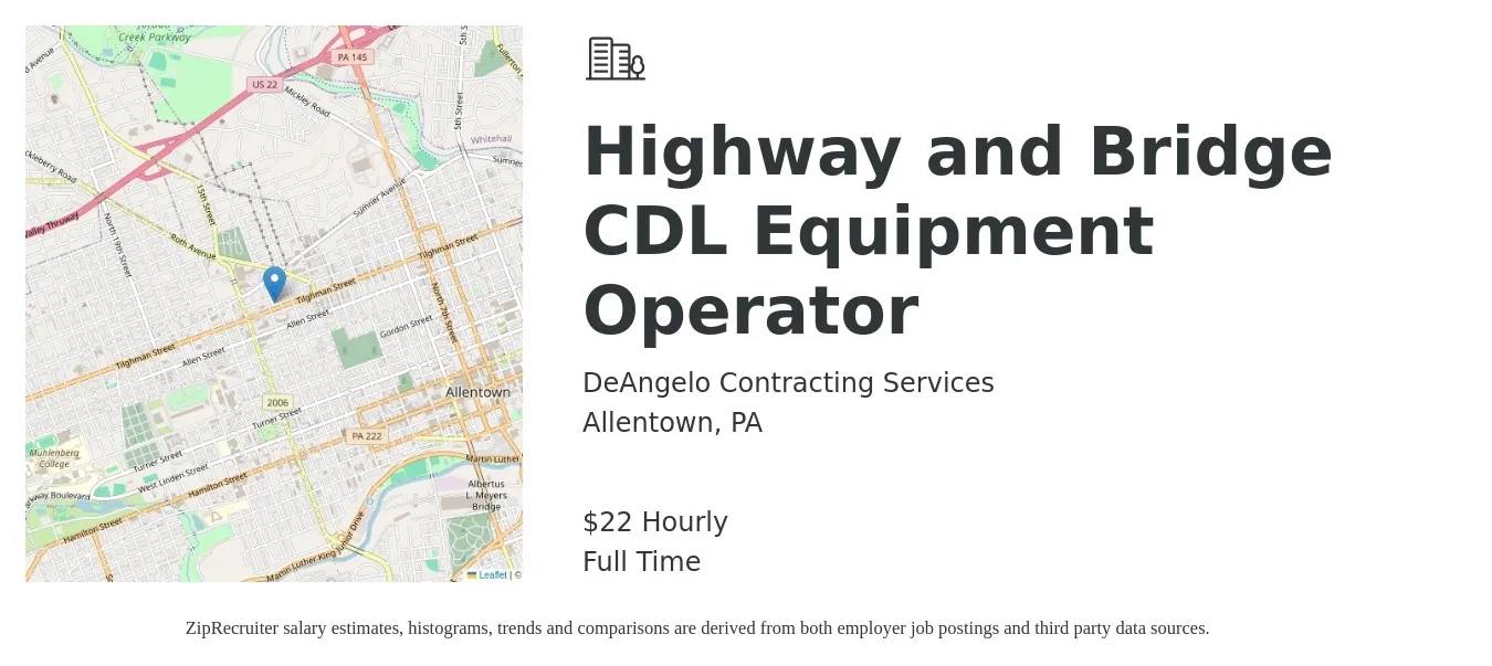 DeAngelo Contracting Services job posting for a Highway and Bridge CDL Equipment Operator in Allentown, PA with a salary of $23 Hourly with a map of Allentown location.