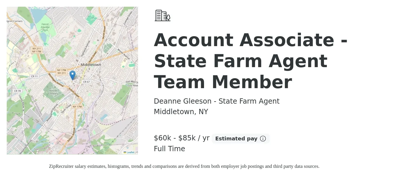 Deanne Gleeson - State Farm Agent job posting for a Account Associate - State Farm Agent Team Member in Middletown, NY with a salary of $60,000 to $85,000 Yearly with a map of Middletown location.