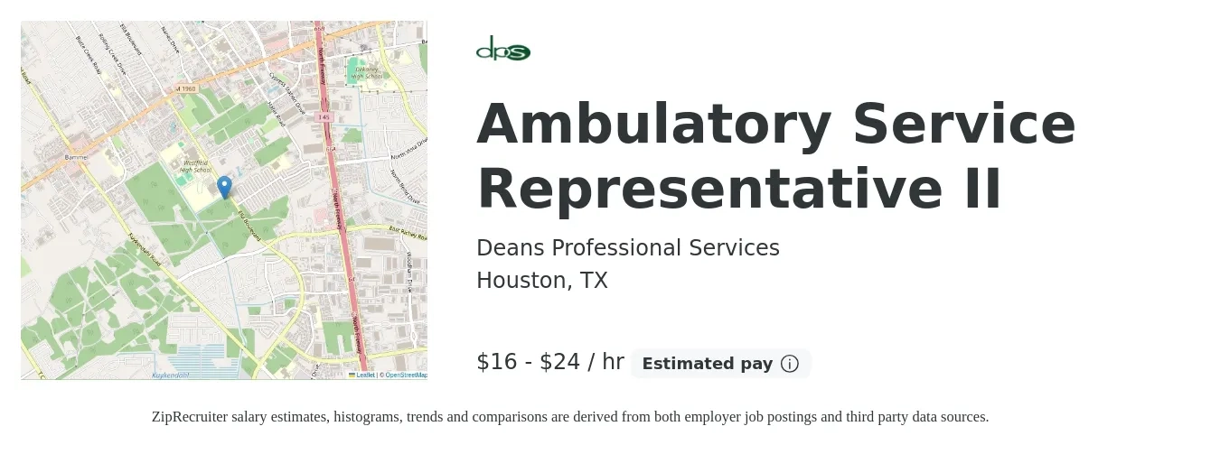 Deans Professional Services job posting for a Ambulatory Service Representative II in Houston, TX with a salary of $17 to $25 Hourly with a map of Houston location.