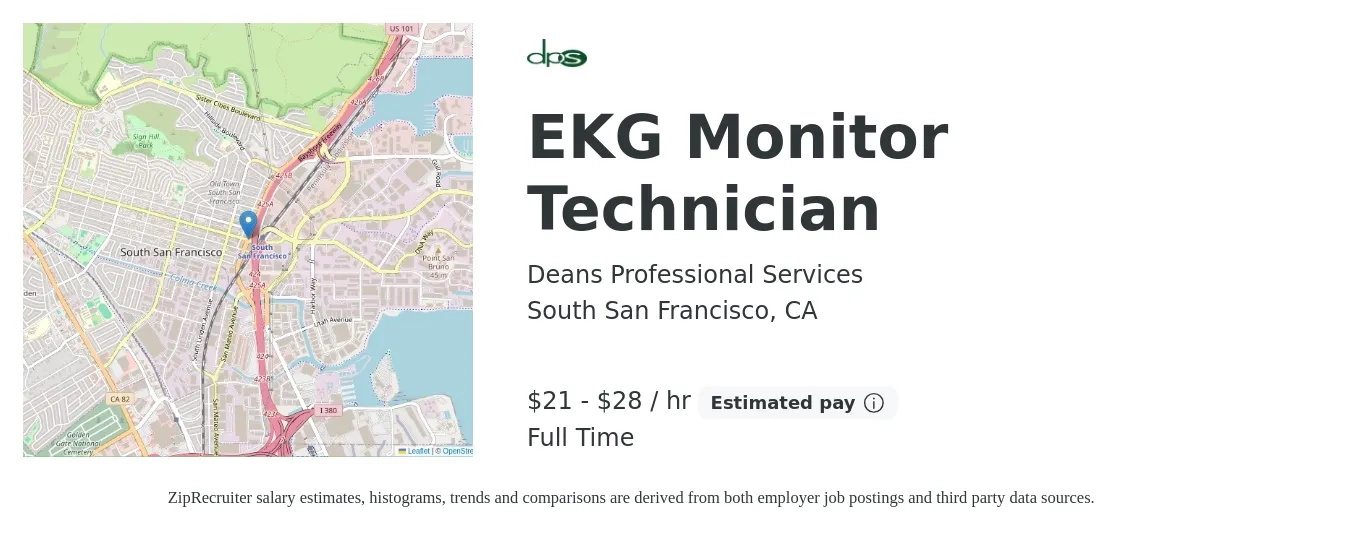 Deans Professional Services job posting for a EKG Monitor Technician in South San Francisco, CA with a salary of $22 to $30 Hourly with a map of South San Francisco location.