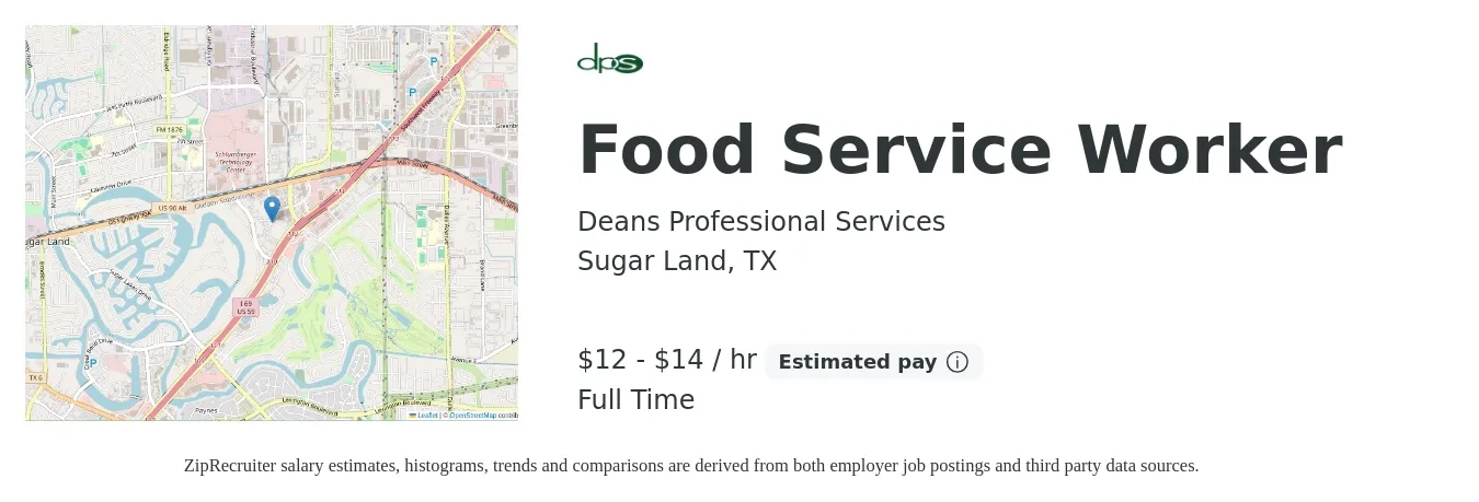 Deans Professional Services job posting for a Food Service Worker in Sugar Land, TX with a salary of $13 to $15 Hourly with a map of Sugar Land location.