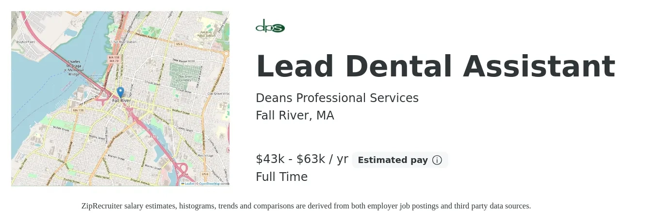 Deans Professional Services job posting for a Lead Dental Assistant in Fall River, MA with a salary of $43,000 to $63,000 Yearly with a map of Fall River location.