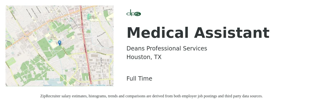 Deans Professional Services job posting for a Medical Assistant in Houston, TX with a salary of $17 to $22 Hourly with a map of Houston location.