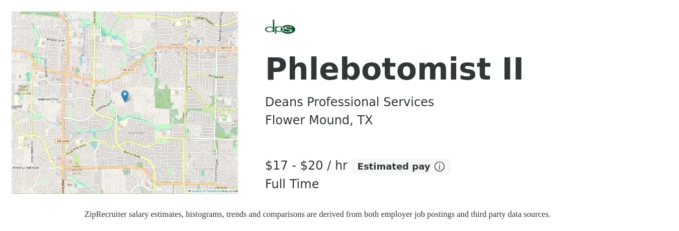 Deans Professional Services job posting for a Phlebotomist II in Flower Mound, TX with a salary of $18 to $21 Hourly with a map of Flower Mound location.