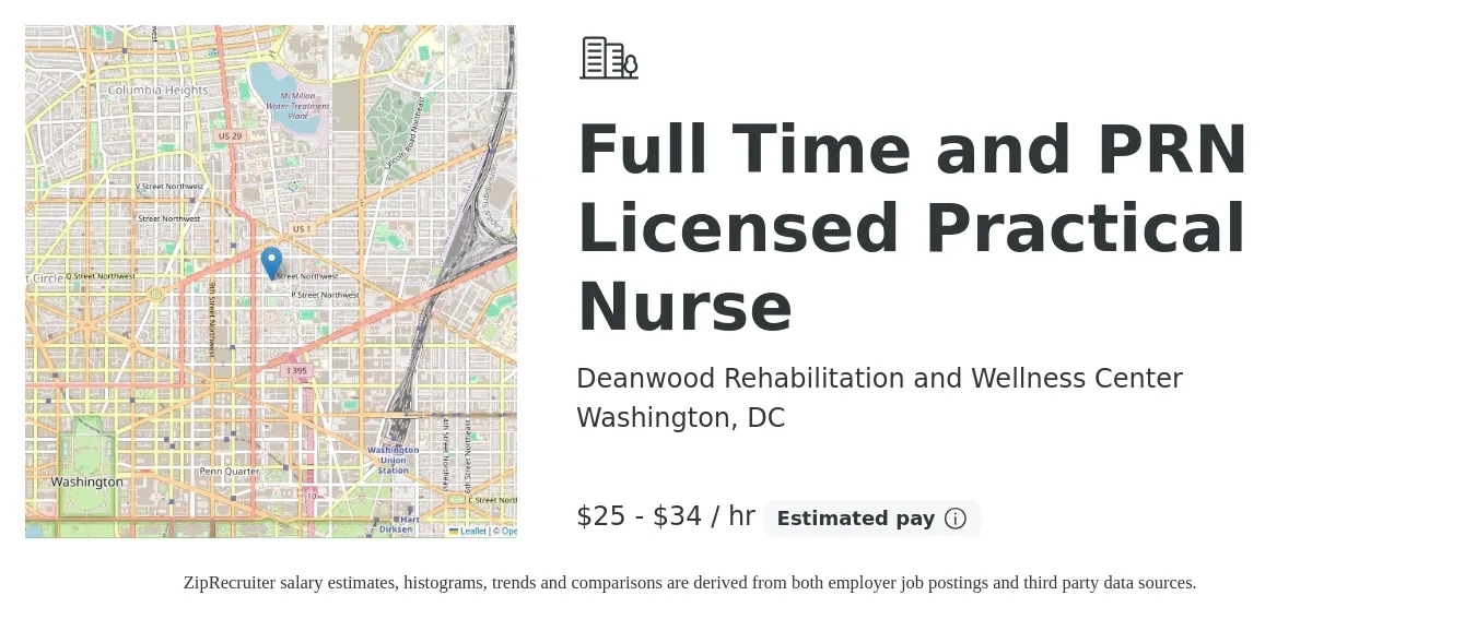 Deanwood Rehabilitation and Wellness Center job posting for a Full Time and PRN Licensed Practical Nurse in Washington, DC with a salary of $27 to $36 Hourly with a map of Washington location.