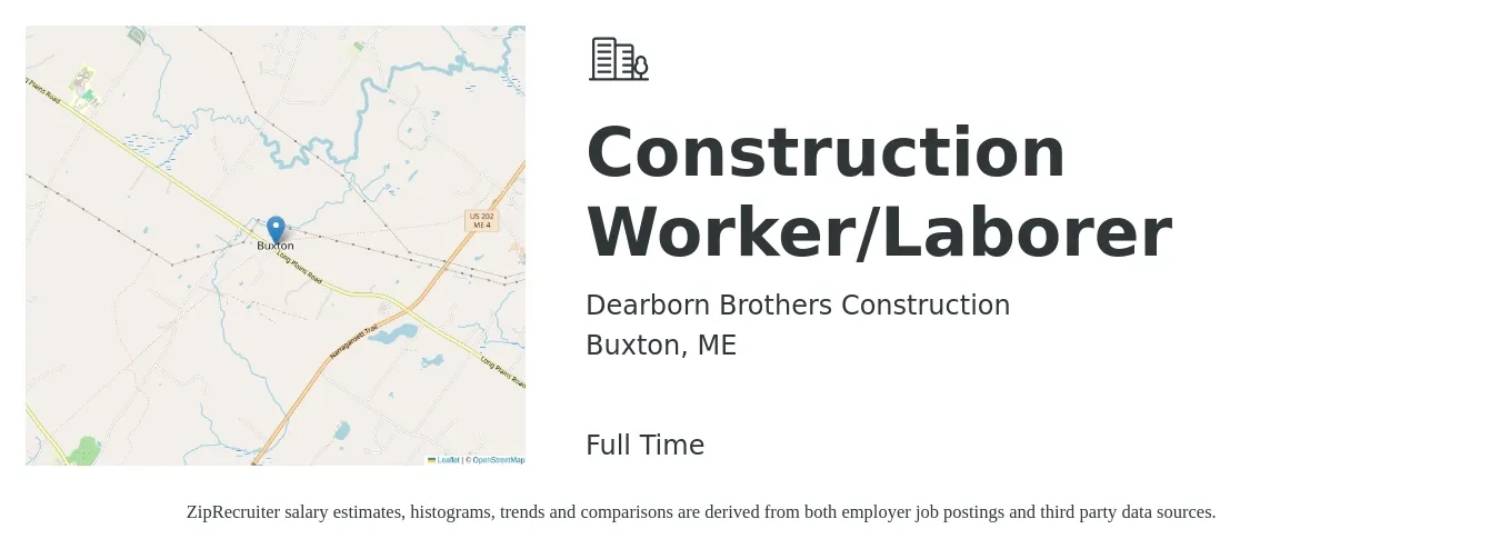 Dearborn Brothers Construction job posting for a Construction Worker/Laborer in Buxton, ME with a salary of $18 to $22 Hourly with a map of Buxton location.