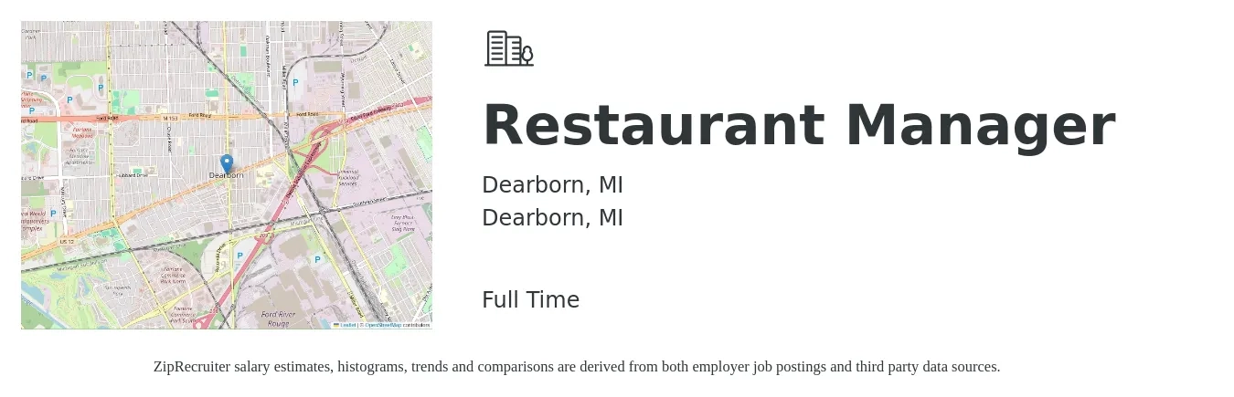Dearborn, MI job posting for a Restaurant Manager in Dearborn, MI with a salary of $41,400 to $58,400 Yearly with a map of Dearborn location.