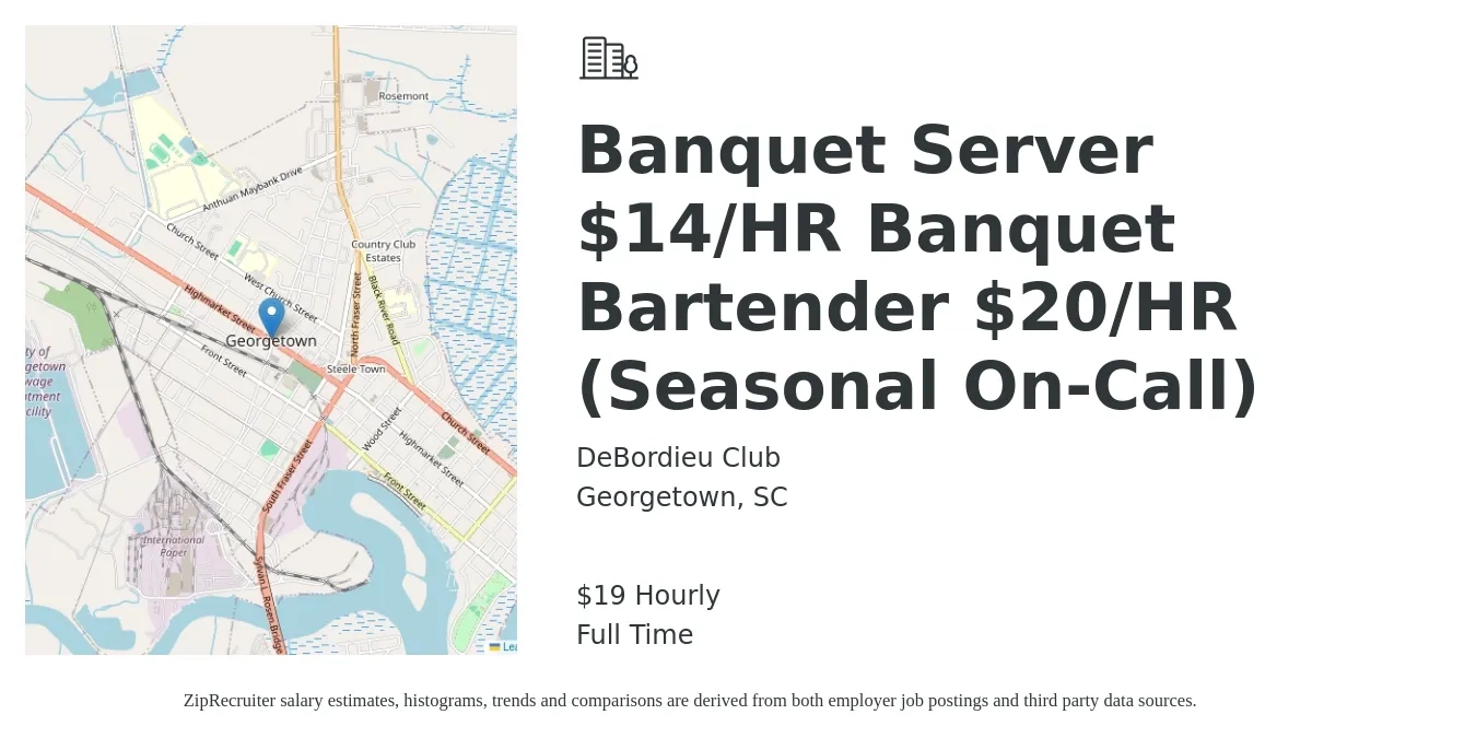 DeBordieu Club job posting for a Banquet Server $14/HR Banquet Bartender $20/HR (Seasonal On-Call) in Georgetown, SC with a salary of $20 Hourly with a map of Georgetown location.