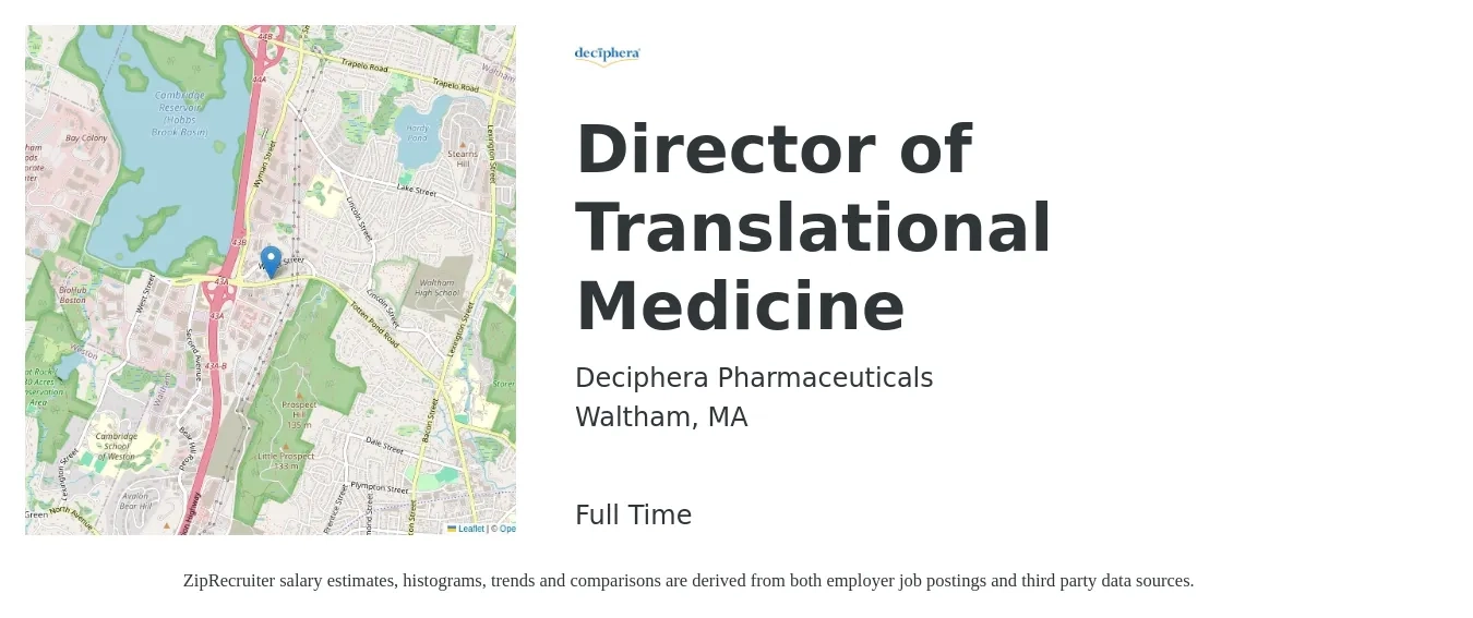Deciphera Pharmaceuticals job posting for a Director of Translational Medicine in Waltham, MA with a salary of $55,600 to $151,600 Yearly with a map of Waltham location.
