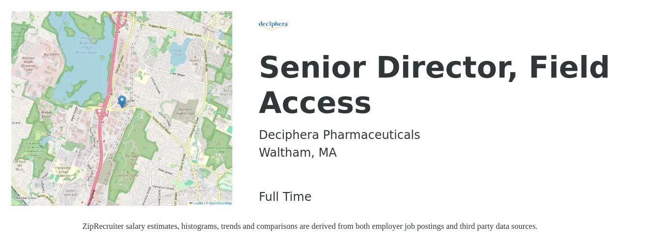 Deciphera Pharmaceuticals job posting for a Senior Director, Field Access in Waltham, MA with a salary of $64,700 to $151,600 Yearly with a map of Waltham location.