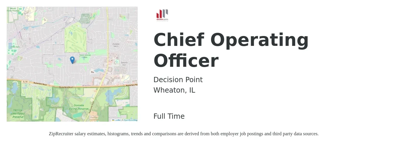Decision Point job posting for a Chief Operating Officer in Wheaton, IL with a salary of $107,800 to $178,800 Yearly with a map of Wheaton location.
