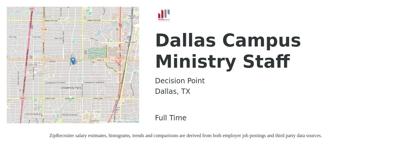 Decision Point job posting for a Dallas Campus Ministry Staff in Dallas, TX with a salary of $35,600 to $39,600 Yearly with a map of Dallas location.