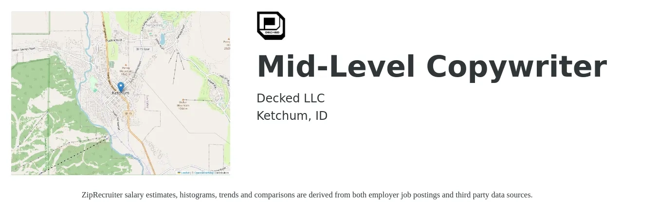 Decked LLC job posting for a Mid-Level Copywriter in Ketchum, ID with a salary of $28 to $42 Hourly with a map of Ketchum location.