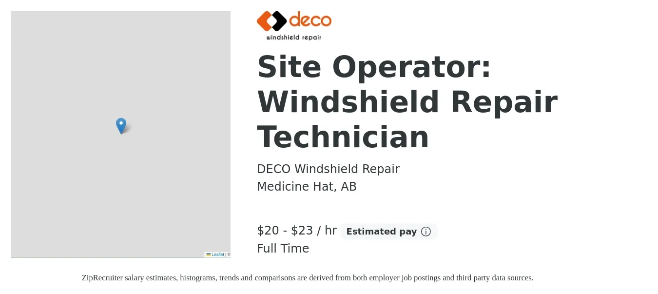 DECO Windshield Repair job posting for a Site Operator: Windshield Repair Technician in Medicine Hat, AB with a salary of $21 to $24 Hourly with a map of Medicine Hat location.