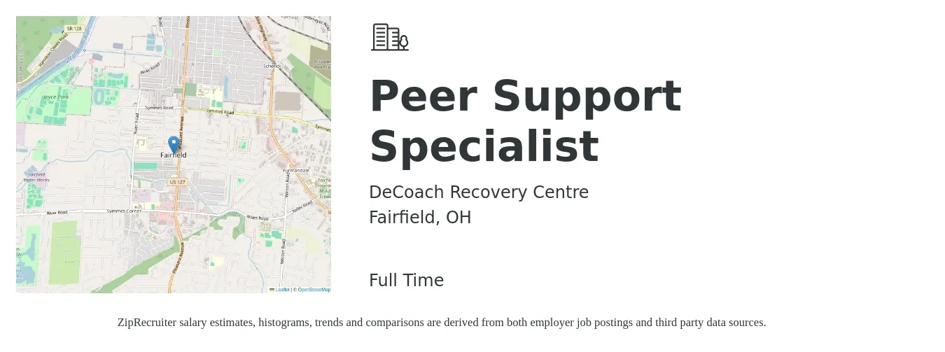 DeCoach Recovery Centre job posting for a Peer Support Specialist in Fairfield, OH with a salary of $16 to $21 Hourly with a map of Fairfield location.