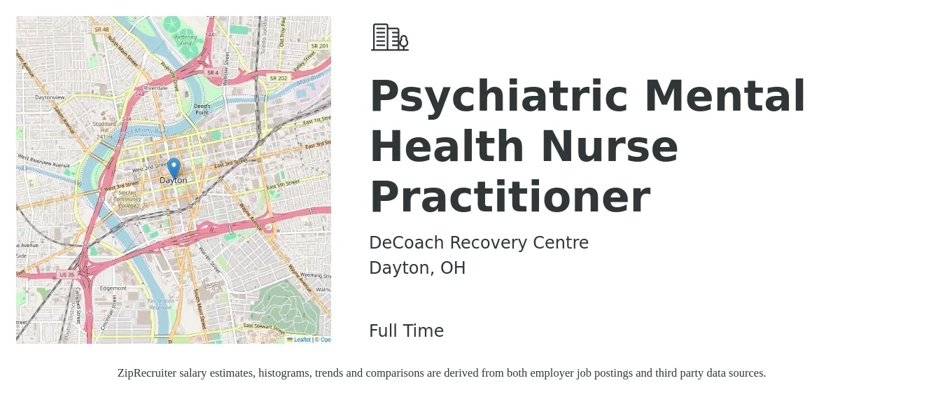 DeCoach Recovery Centre job posting for a Psychiatric Mental Health Nurse Practitioner in Dayton, OH with a salary of $99,600 to $136,100 Yearly with a map of Dayton location.