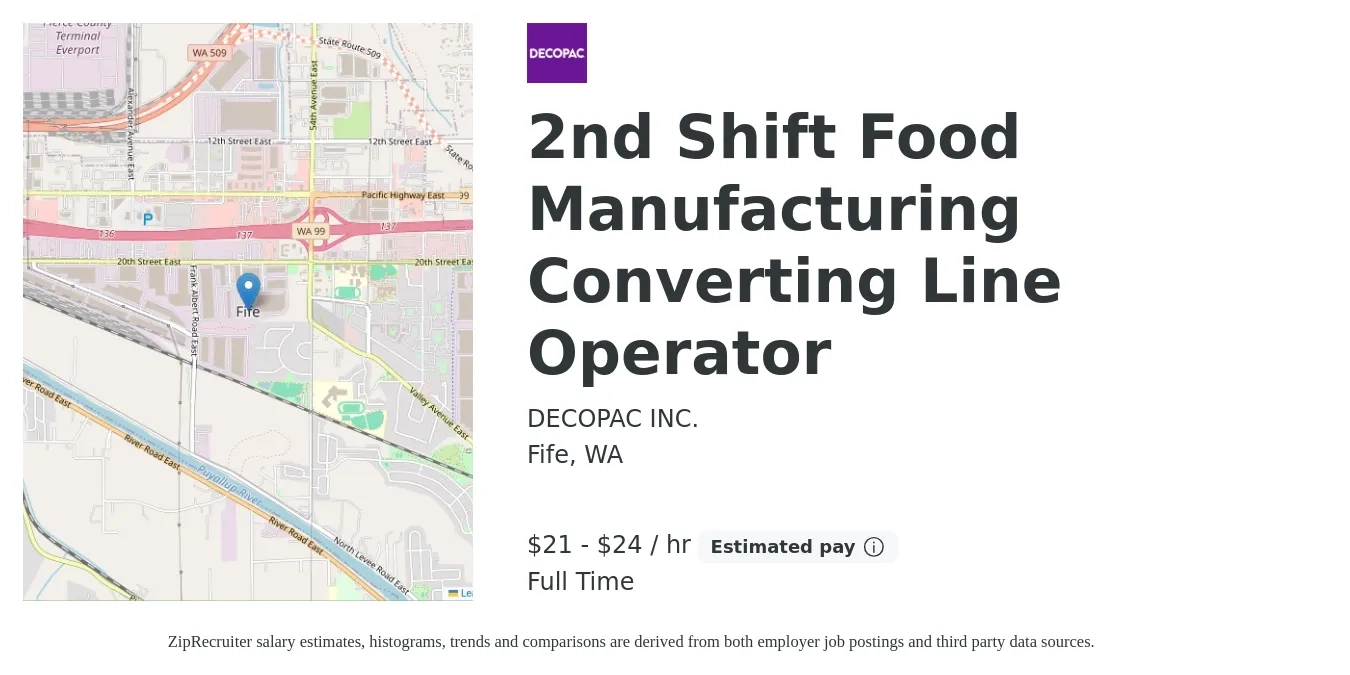 DECOPAC INC. job posting for a 2nd Shift Food Manufacturing Converting Line Operator in Fife, WA with a salary of $22 to $25 Hourly with a map of Fife location.