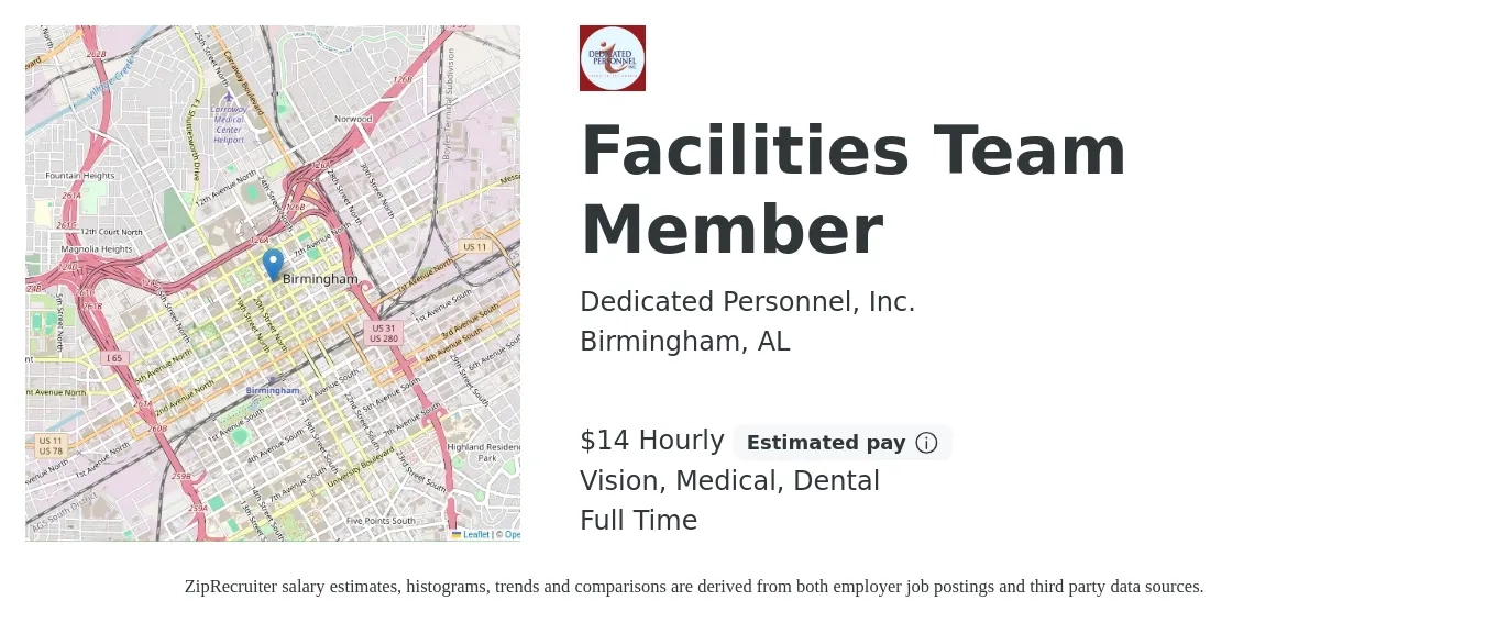 Dedicated Personnel, Inc. job posting for a Facilities Team Member in Birmingham, AL with a salary of $15 Hourly and benefits including dental, medical, and vision with a map of Birmingham location.