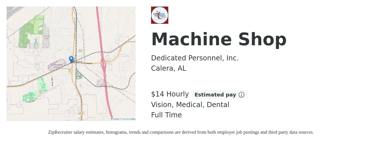 Dedicated Personnel, Inc. job posting for a Machine Shop in Calera, AL with a salary of $15 Hourly and benefits including vision, dental, and medical with a map of Calera location.