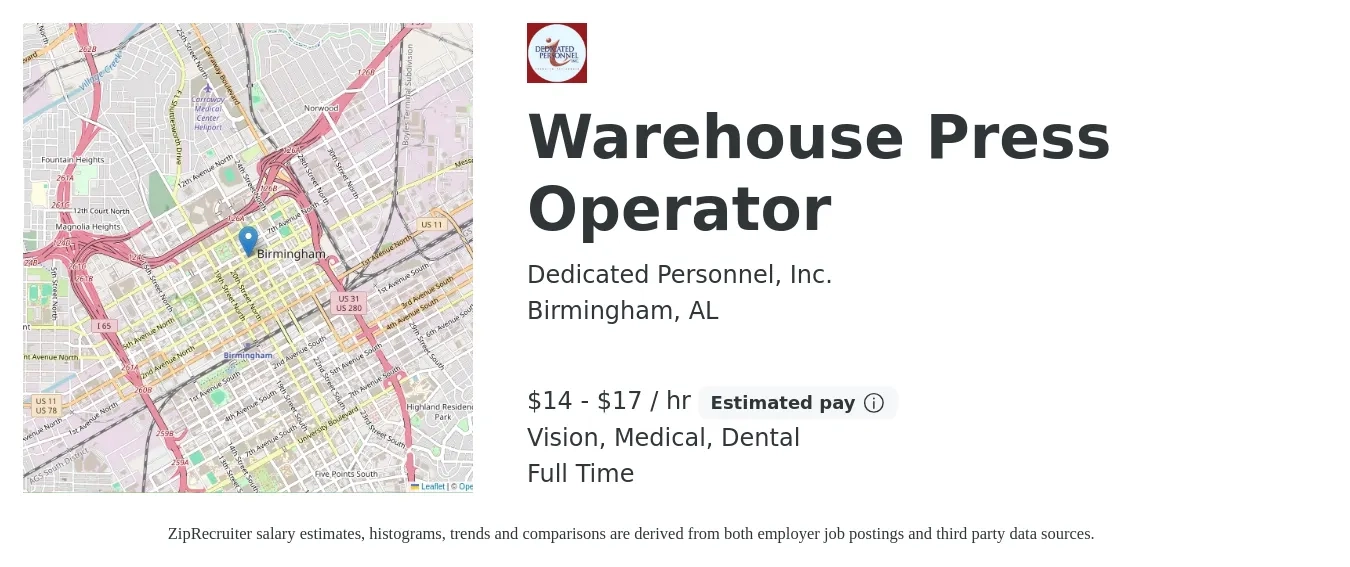 Dedicated Personnel, Inc. job posting for a Warehouse Press Operator in Birmingham, AL with a salary of $15 to $18 Hourly and benefits including medical, vision, and dental with a map of Birmingham location.
