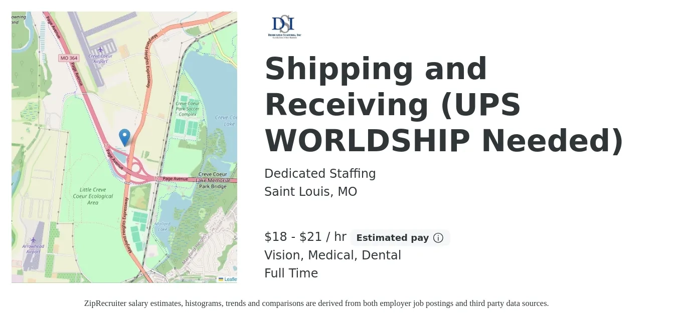 Dedicated Staffing job posting for a Shipping and Receiving (UPS WORLDSHIP Needed) in Saint Louis, MO with a salary of $19 to $22 Hourly and benefits including dental, medical, retirement, and vision with a map of Saint Louis location.