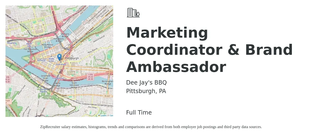 Dee Jay's BBQ job posting for a Marketing Coordinator & Brand Ambassador in Pittsburgh, PA with a salary of $45,600 to $51,900 Yearly with a map of Pittsburgh location.
