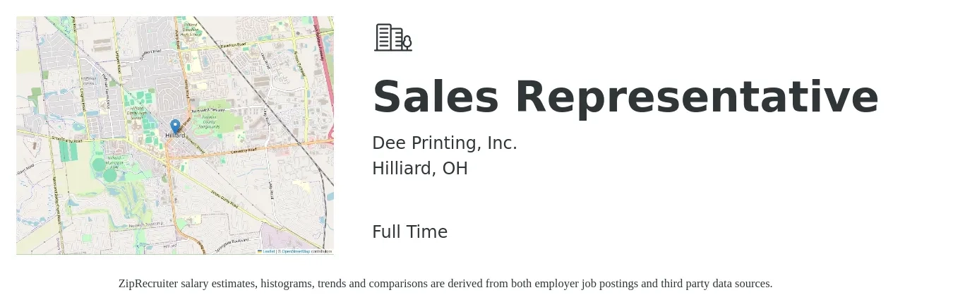 Dee Printing, Inc. job posting for a Sales Representative in Hilliard, OH with a salary of $50,600 to $87,900 Yearly with a map of Hilliard location.
