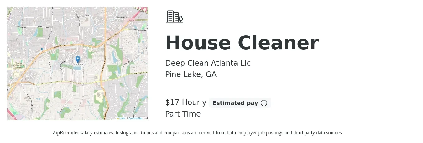 Deep Clean Atlanta Llc job posting for a House Cleaner in Pine Lake, GA with a salary of $18 Hourly with a map of Pine Lake location.