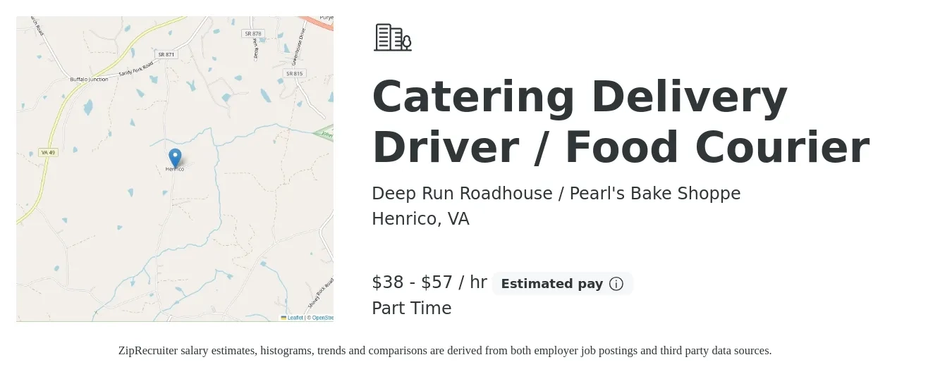 Deep Run Roadhouse / Pearl's Bake Shoppe job posting for a Catering Delivery Driver / Food Courier in Henrico, VA with a salary of $40 to $60 Hourly with a map of Henrico location.
