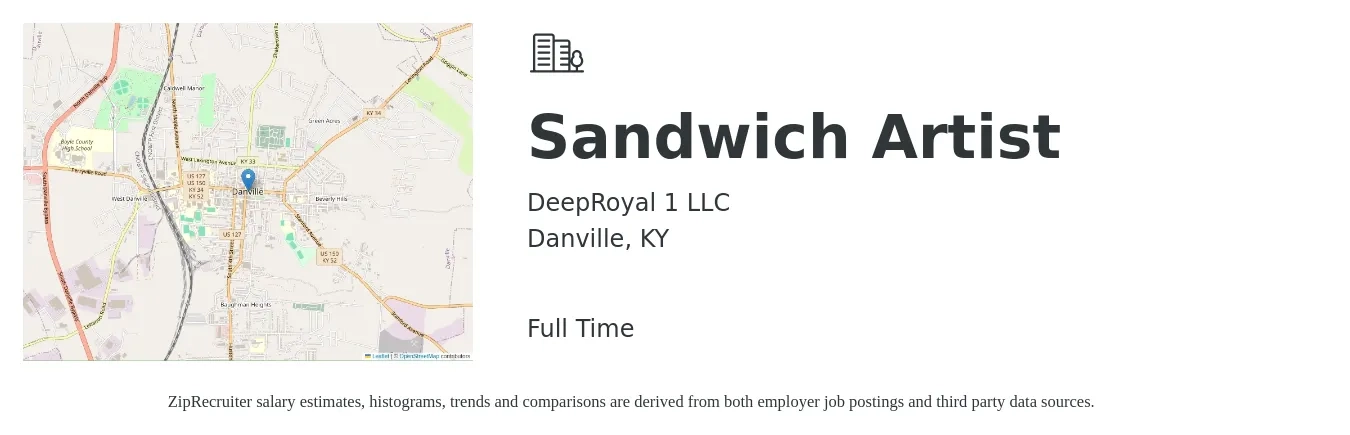 DeepRoyal 1 LLC job posting for a Sandwich Artist in Danville, KY with a salary of $9 to $12 Hourly with a map of Danville location.