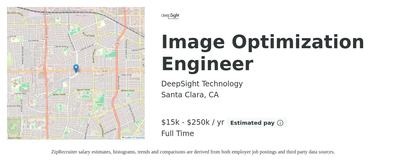 DeepSight Technology job posting for a Image Optimization Engineer in Santa Clara, CA with a salary of $15,000 to $250,000 Yearly with a map of Santa Clara location.