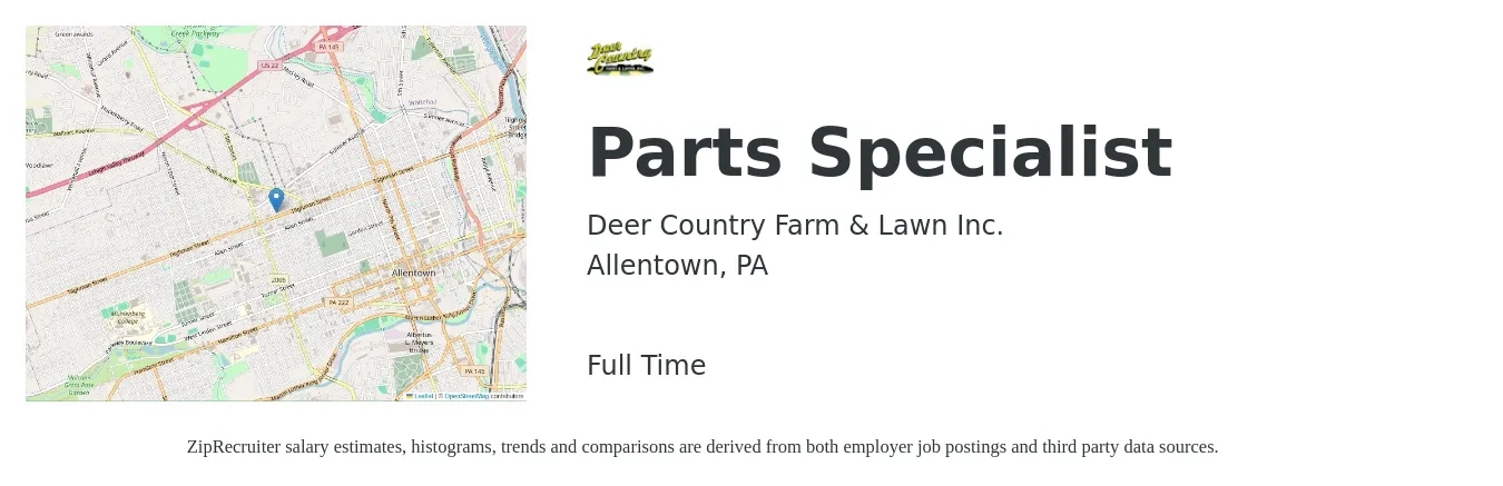 Deer Country Farm & Lawn Inc. job posting for a Parts Specialist in Allentown, PA with a salary of $19 to $22 Hourly with a map of Allentown location.