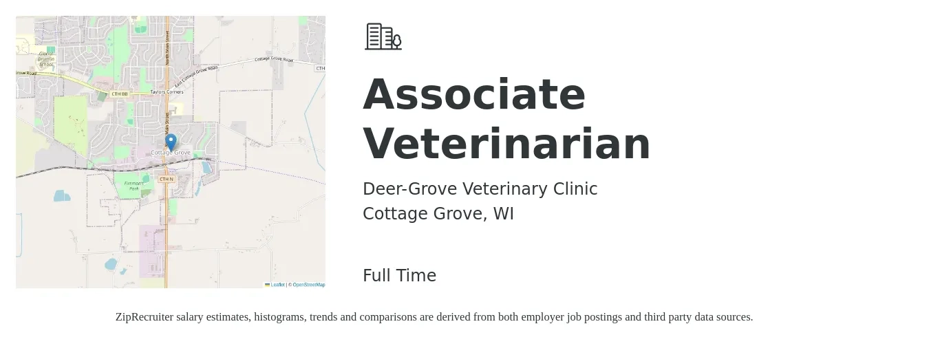 Deer-Grove Veterinary Clinic job posting for a Associate Veterinarian in Cottage Grove, WI with a salary of $97,100 to $156,700 Yearly with a map of Cottage Grove location.