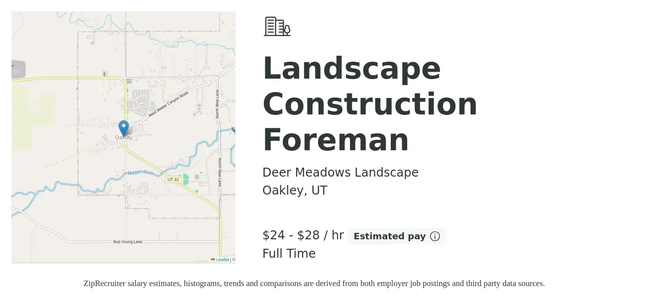 Deer Meadows Landscape job posting for a Landscape Construction Foreman in Oakley, UT with a salary of $25 to $30 Hourly with a map of Oakley location.