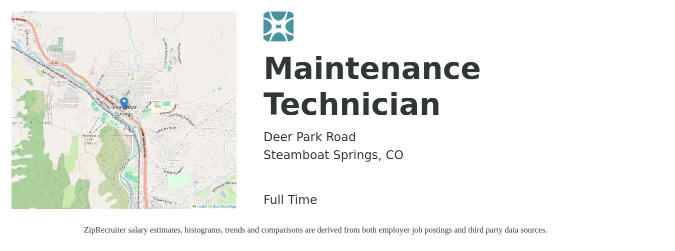 Deer Park Road job posting for a Maintenance Technician in Steamboat Springs, CO with a salary of $55,000 to $75,000 Yearly with a map of Steamboat Springs location.
