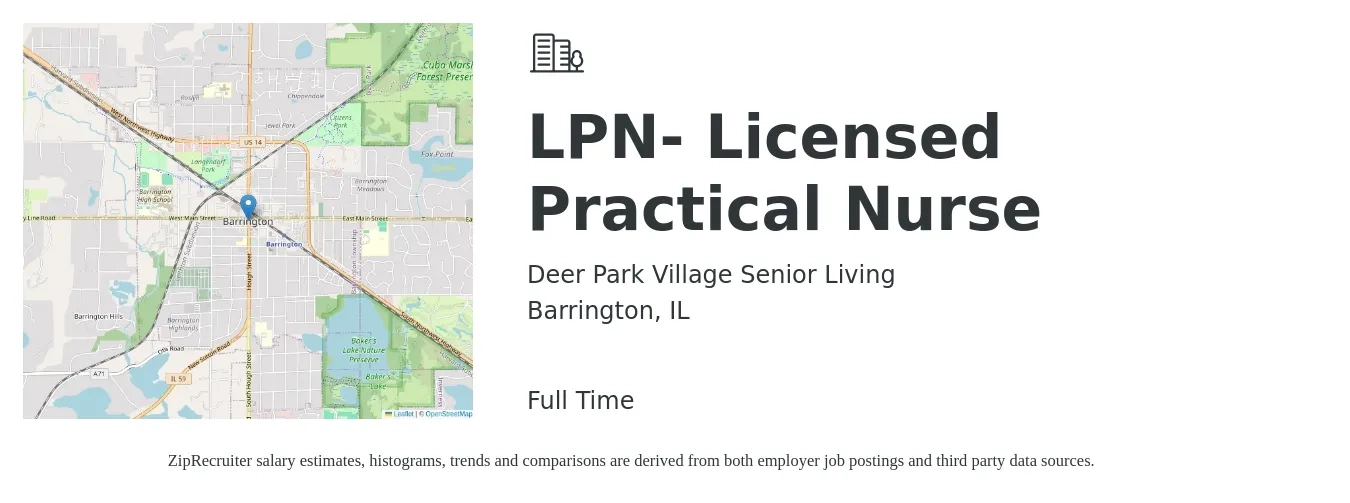 Deer Park Village Senior Living job posting for a LPN- Licensed Practical Nurse in Barrington, IL with a salary of $26 to $35 Hourly with a map of Barrington location.