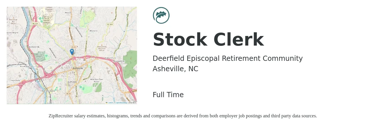 Deerfield Episcopal Retirement Community job posting for a Stock Clerk in Asheville, NC with a salary of $17 Hourly with a map of Asheville location.