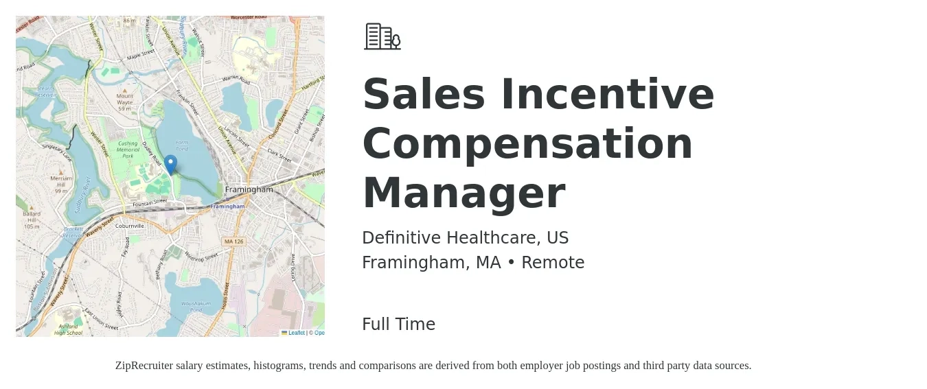 Definitive Healthcare, US job posting for a Sales Incentive Compensation Manager in Framingham, MA with a salary of $46,300 to $99,300 Yearly with a map of Framingham location.