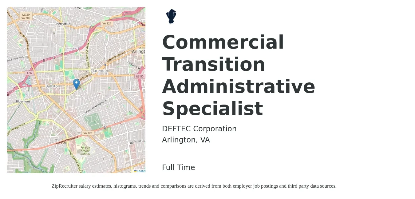 DEFTEC Corporation job posting for a Commercial Transition Administrative Specialist in Arlington, VA with a salary of $29 to $39 Hourly with a map of Arlington location.