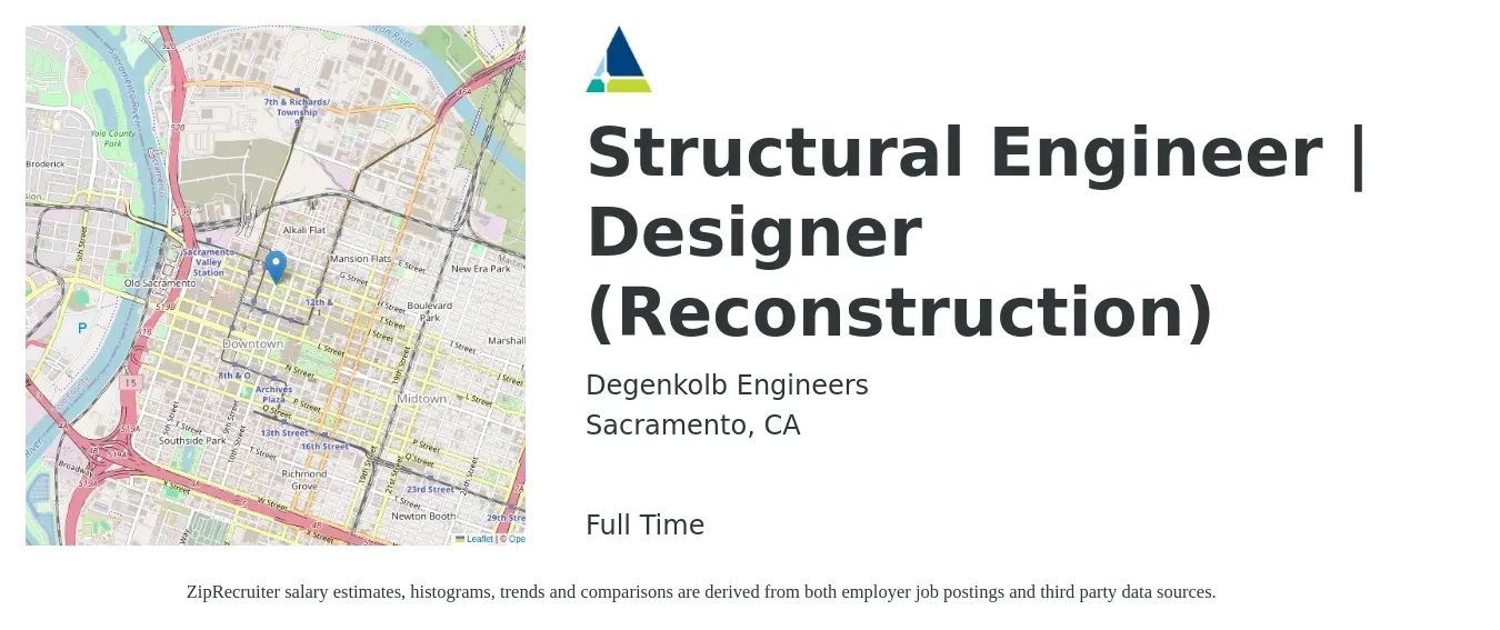 Degenkolb Engineers job posting for a Structural Engineer | Designer (Reconstruction) in Sacramento, CA with a salary of $5,900 to $8,900 Monthly with a map of Sacramento location.