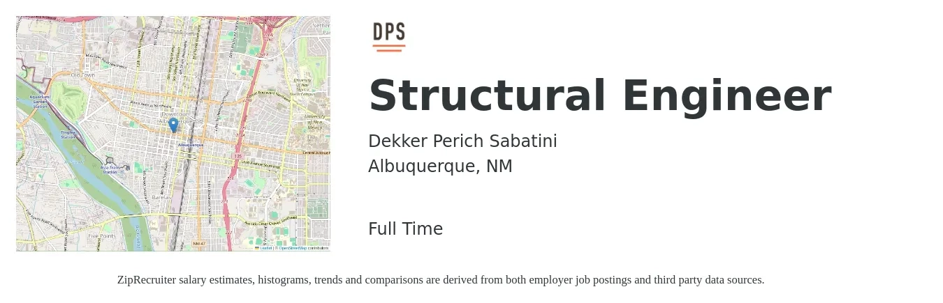 Dekker Perich Sabatini job posting for a Structural Engineer in Albuquerque, NM with a salary of $73,000 to $103,100 Yearly with a map of Albuquerque location.