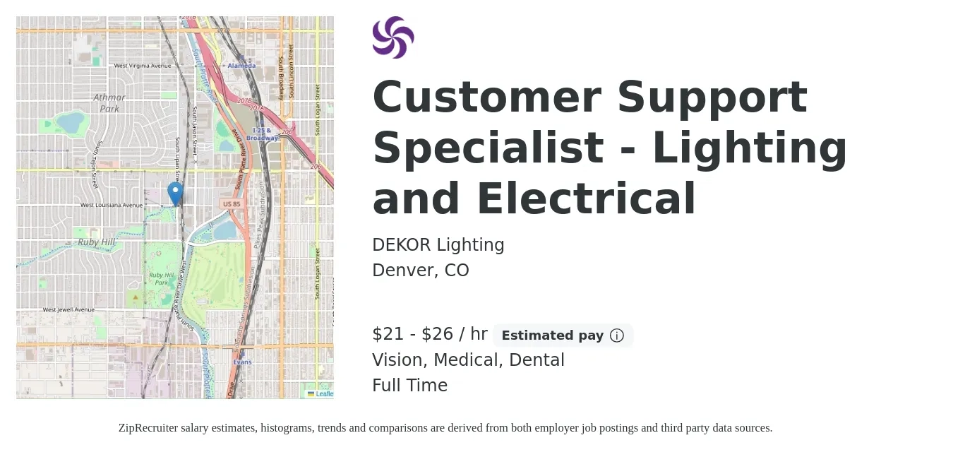 DEKOR Lighting job posting for a Customer Support Specialist - Lighting and Electrical in Denver, CO with a salary of $22 to $28 Hourly and benefits including dental, life_insurance, medical, pto, retirement, and vision with a map of Denver location.