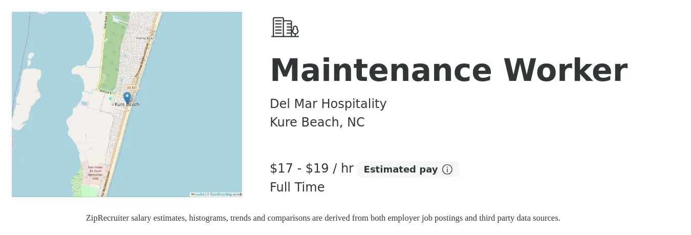 Del Mar Hospitality job posting for a Maintenance Worker in Kure Beach, NC with a salary of $18 to $20 Hourly with a map of Kure Beach location.