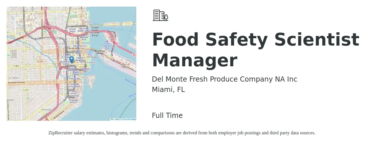 Del Monte Fresh Produce Company NA Inc job posting for a Food Safety Scientist Manager in Miami, FL with a salary of $29 to $45 Hourly with a map of Miami location.