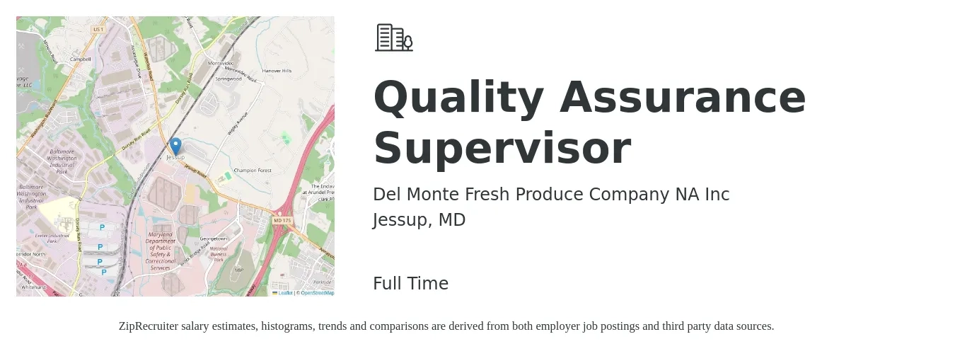 Del Monte Fresh Produce Company NA Inc job posting for a Quality Assurance Supervisor in Jessup, MD with a salary of $85,400 to $148,600 Yearly with a map of Jessup location.